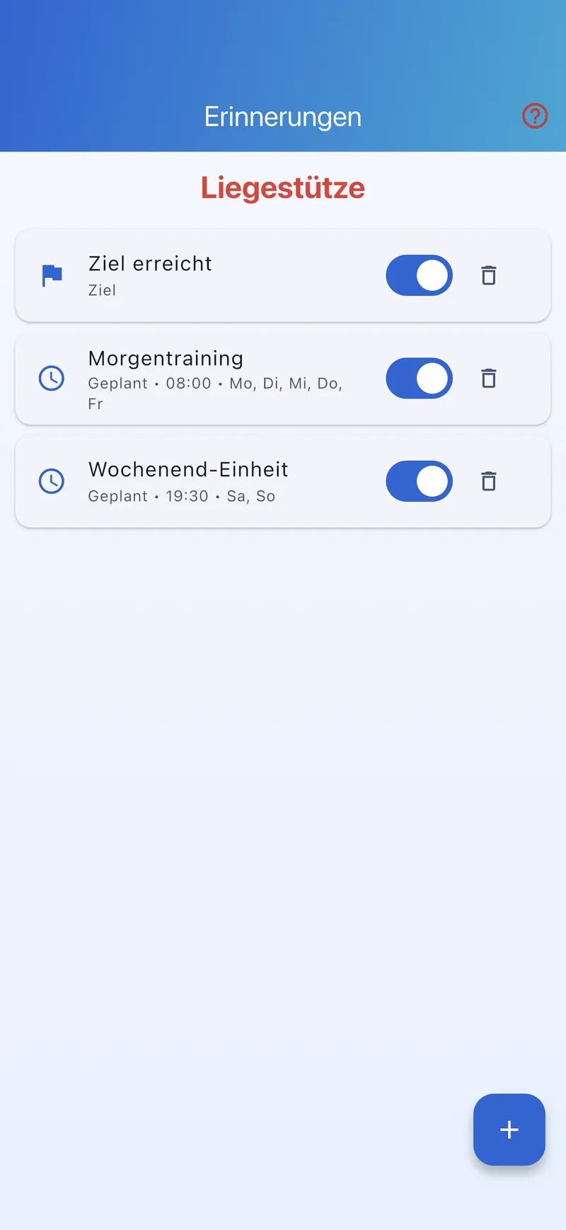 Erinnerungs-Liste mit angelegten Zeiten